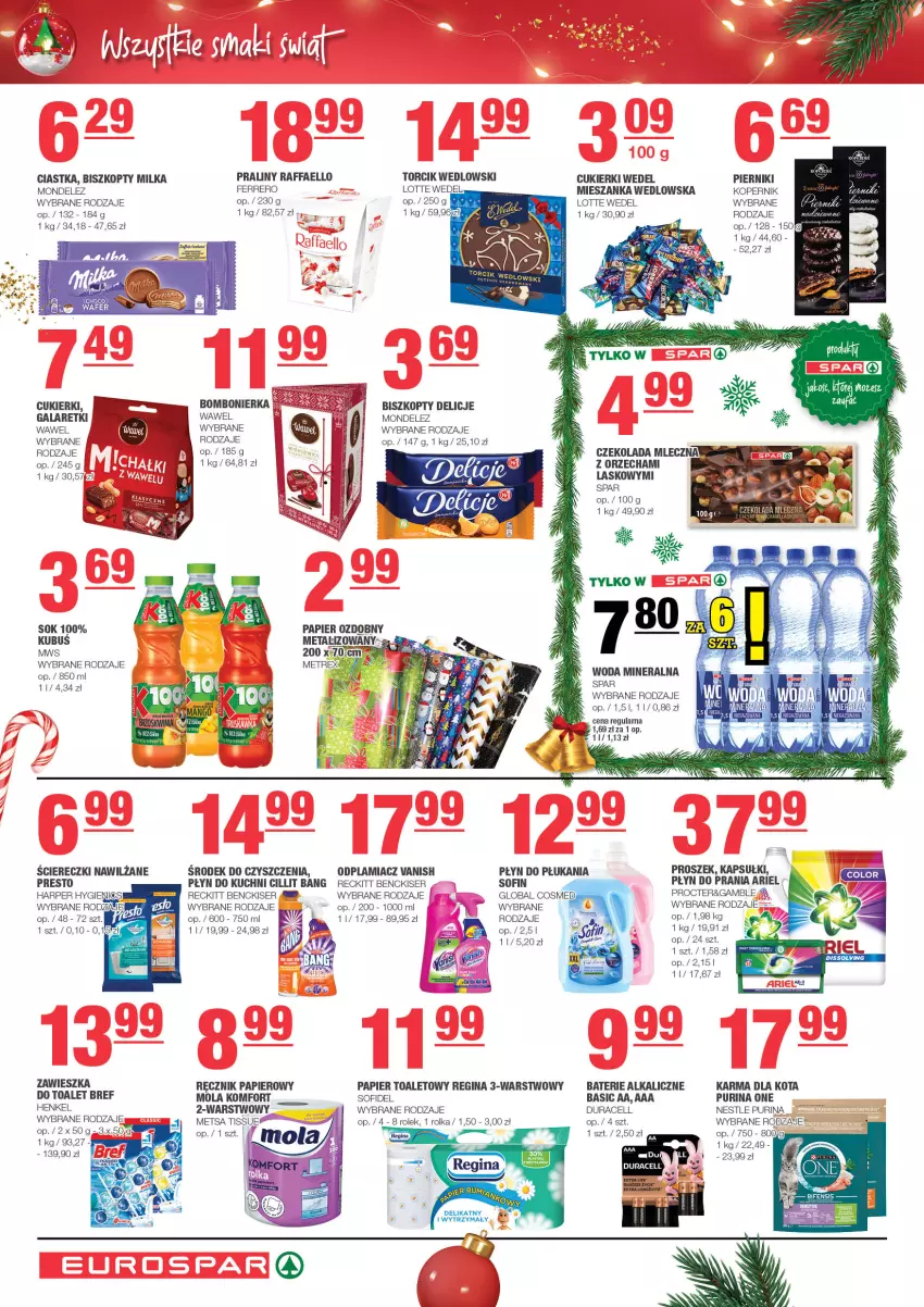 Gazetka promocyjna Spar - EuroSpar - ważna 26.11 do 06.12.2023 - strona 6 - produkty: Ariel, Baterie alkaliczne, Biszkopty, Bref, Ciastka, Cillit Bang, Cukier, Cukierki, Czekolada, Czekolada mleczna, Delicje, Duracell, Fa, Ferrero, Gala, Galaretki, Gin, Kubuś, Mieszanka wedlowska, Milka, Mola, Odplamiacz, Papier, Papier ozdobny, Papier toaletowy, Piernik, Płyn do płukania, Płyn do prania, Praliny, Presto, Pur, Purina, Raffaello, Ręcznik, Ser, Sok, Vanish, Wawel, Woda, Woda mineralna