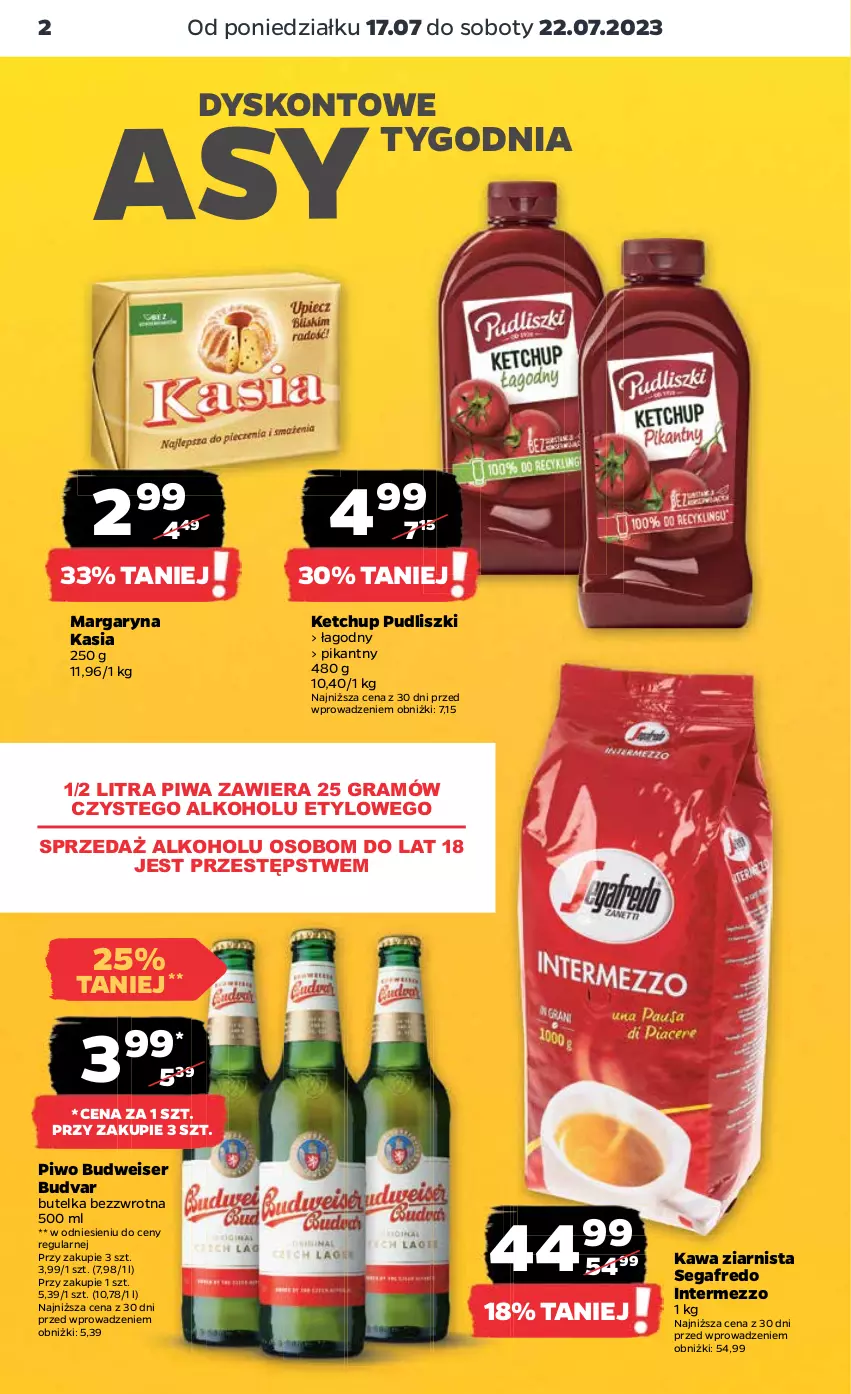 Gazetka promocyjna Netto - Artykuły spożywcze - ważna 17.07 do 22.07.2023 - strona 2 - produkty: Gra, Kasia, Kawa, Kawa ziarnista, Ketchup, Margaryna, Piwa, Piwo, Pudliszki, Segafredo, Ser