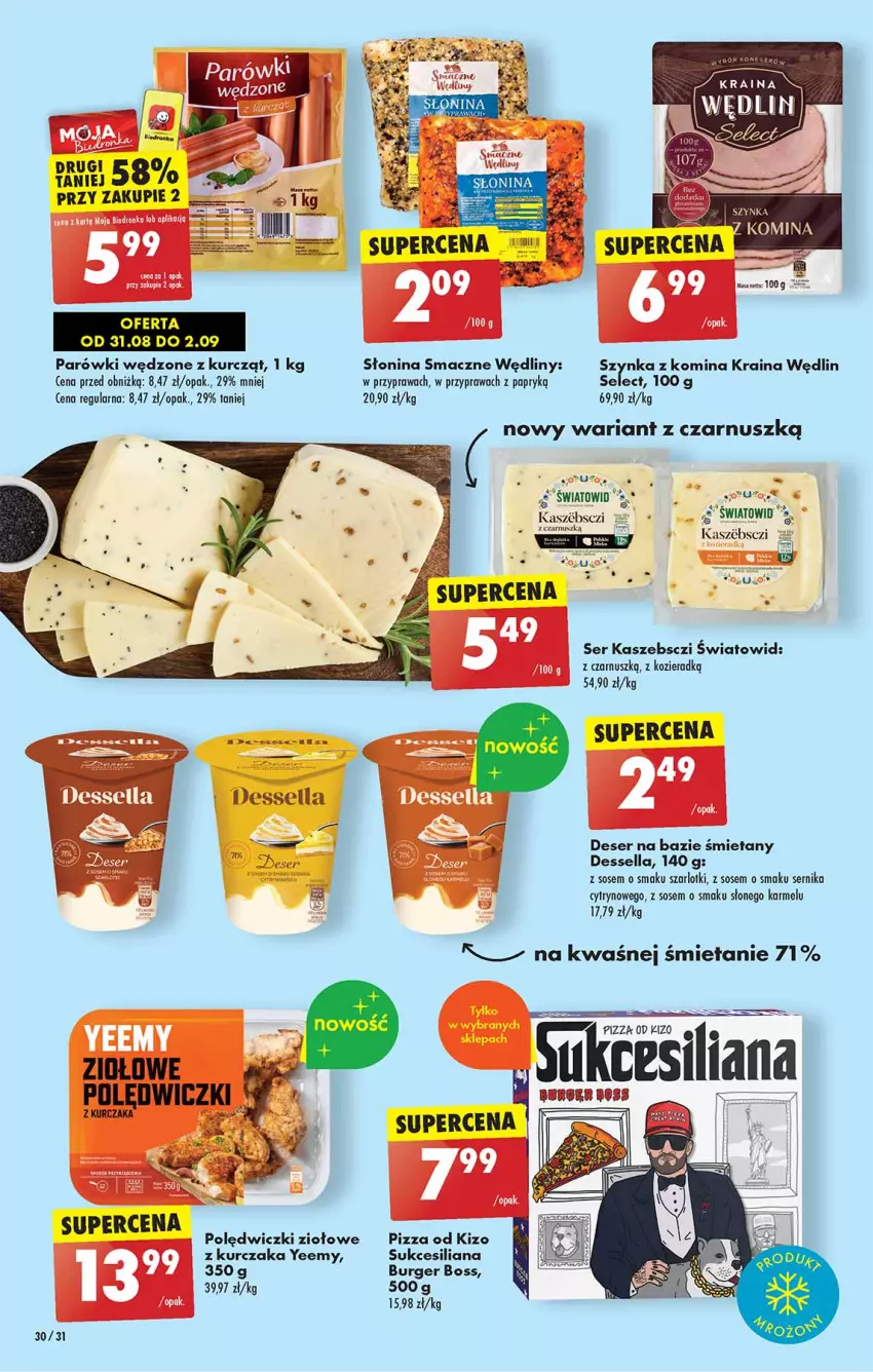 Gazetka promocyjna Biedronka - Od czwartku - ważna 31.08 do 06.09.2023 - strona 30 - produkty: Burger, Deser, Dron, Kurczak, Parówki, Pizza, Ser, Sos, Szynka