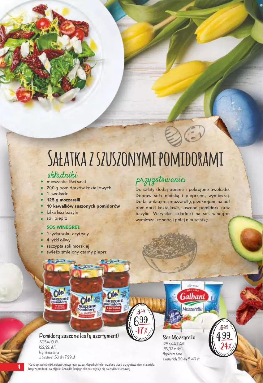 Gazetka promocyjna Arhelan - Gazetka - ważna 27.03 do 16.04.2023 - strona 4 - produkty: Bazyl, Cytryny, Galbani, Kawa, Mozzarella, Ole!, Olej, Pieprz, Pomidorki, Pomidory, Sałat, Sałatka, Ser, Sok, Sól, Sos