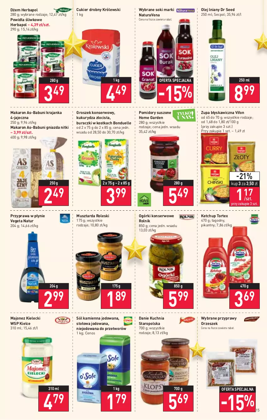 Gazetka promocyjna Stokrotka - Supermarket - ważna 25.11 do 01.12.2021 - strona 15 - produkty: Babuni, Bonduelle, Buraczki, Cenos, Cukier, Dżem, Groszek, Herbapol, Ketchup, Królewski, Kuchnia, Kuchnia Staropolska, Kukurydza, Majonez, Makaron, Mus, Musztarda, Ogórki konserwowe, Olej, Pomidory, Przyprawa w płynie, Przyprawy, Rolnik, Ser, Sok, Sól, Vegeta, Vegeta Natur, Zupa