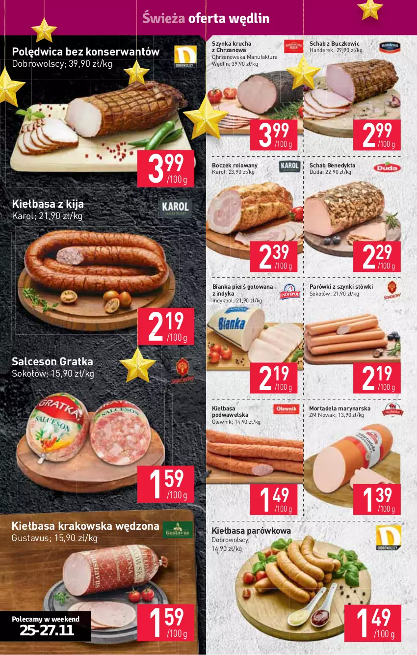 Gazetka promocyjna Stokrotka - Supermarket - ważna 25.11 do 01.12.2021 - strona 4 - produkty: Bianka, Boczek, Chrzan, Duda, Fa, Gra, HP, Kiełbasa, Kiełbasa krakowska, Kiełbasa podwawelska, NOWAK, Olewnik, Parówki, Parówki z szynki, Polędwica, Salceson, Schab Benedykta, Ser, Sok, Sokołów, Szynka, Wawel