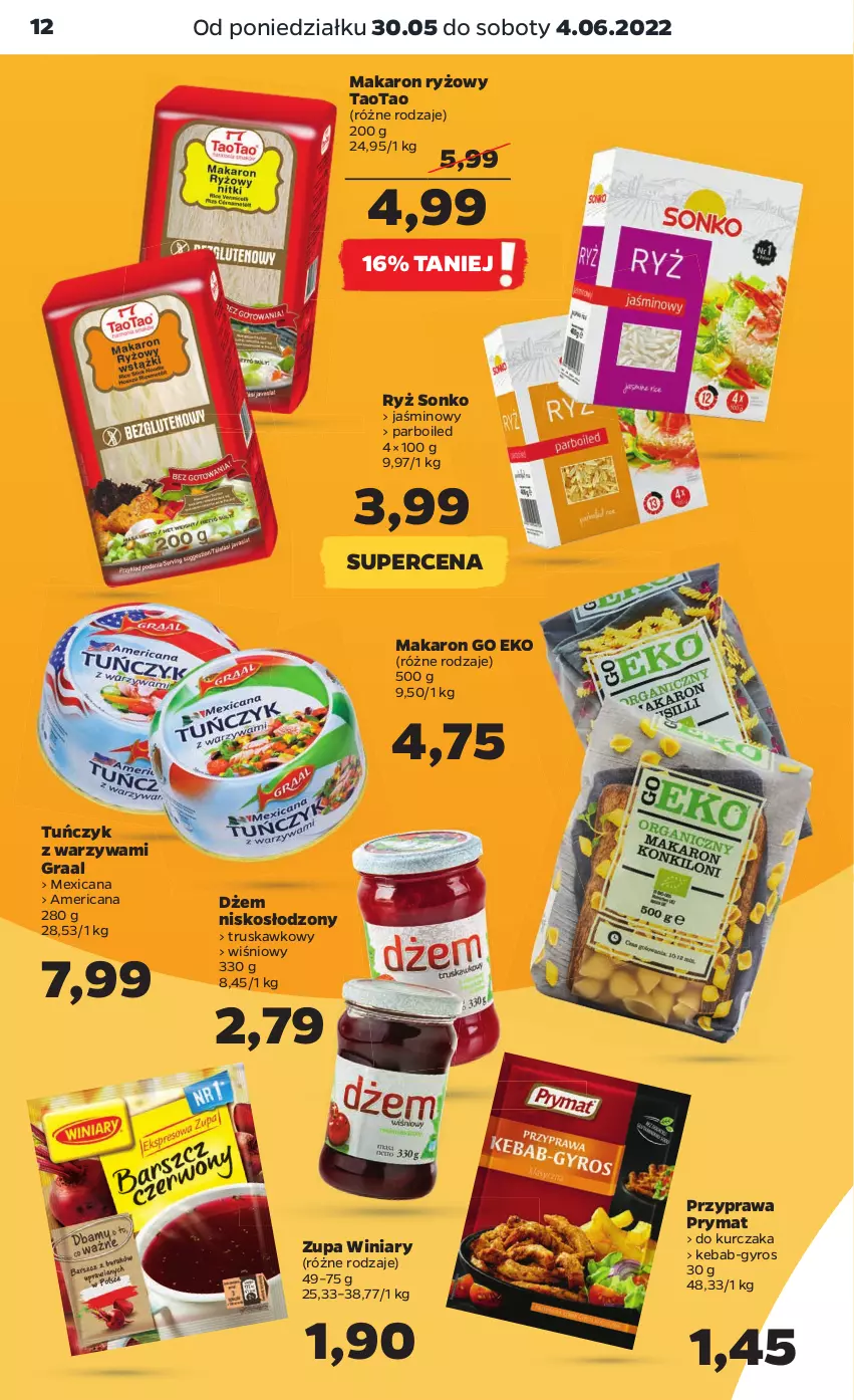 Gazetka promocyjna Netto - Gazetka spożywcza - ważna 30.05 do 04.06.2022 - strona 12 - produkty: Dżem, Gra, Graal, Gyros, Kebab, Kurczak, Makaron, Makaron ryżowy, Prymat, Ryż, Sonko, TaoTao, Tuńczyk, Warzywa, Winiary, Zupa