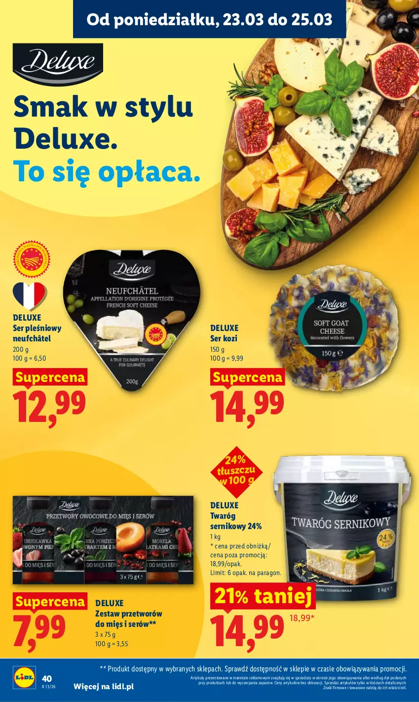 Gazetka promocyjna Lidl - Gazetka ważna od 23.03 do 25.03 - ważna 23.03 do 25.03.2026 - strona 40 - produkty: Ser, Ser kozi, Ser pleśniowy, Twaróg