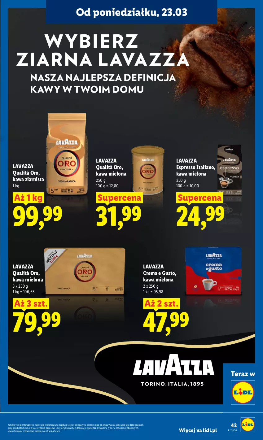 Gazetka promocyjna Lidl - Gazetka ważna od 23.03 do 25.03 - ważna 23.03 do 25.03.2026 - strona 43 - produkty: Kawa, Kawa mielona, Kawa ziarnista, Lavazza, Tera