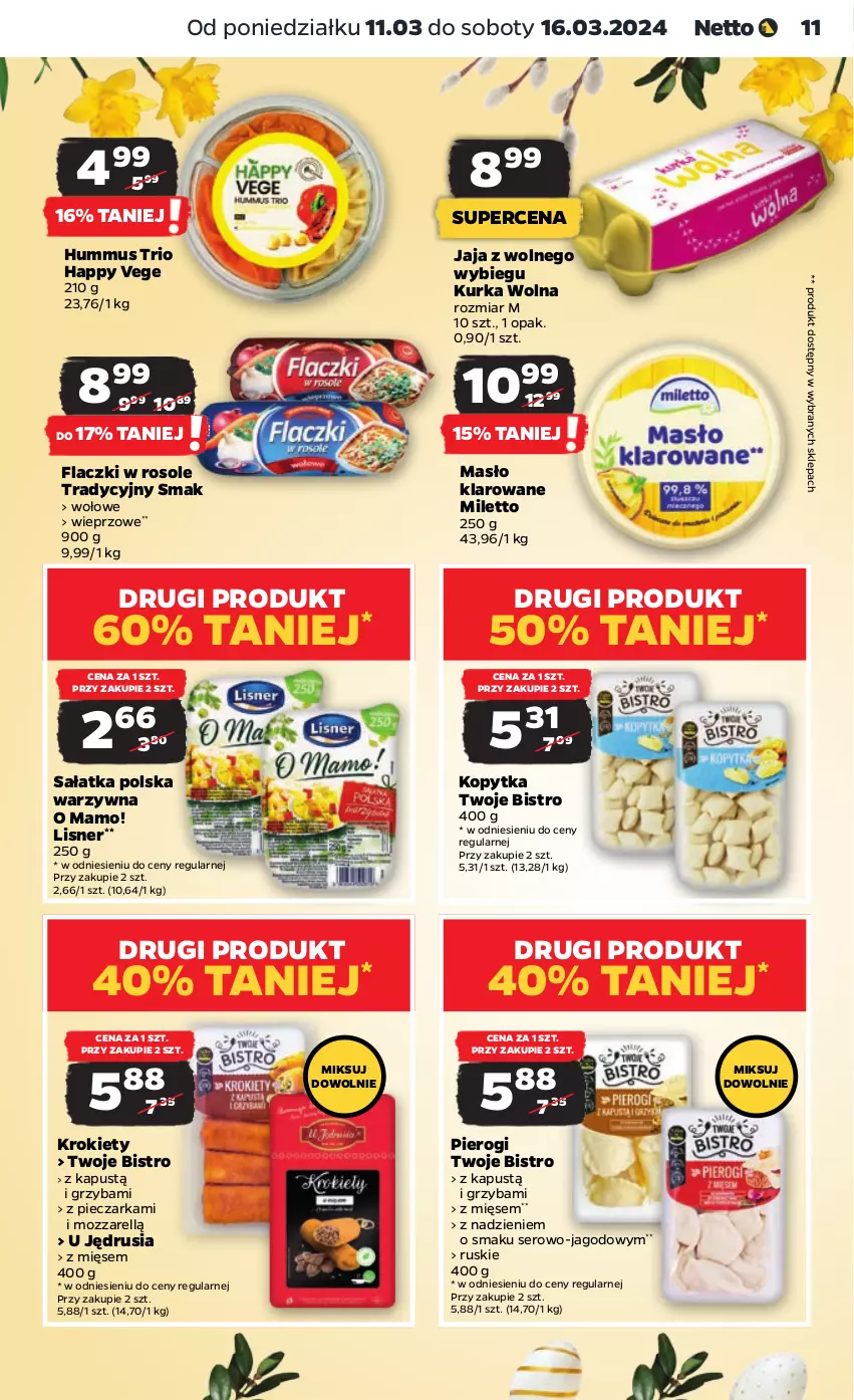 Gazetka promocyjna Netto - Artykuły spożywcze - ważna 11.03 do 16.03.2024 - strona 11 - produkty: Hummus, Jaja, Jaja z wolnego wybiegu, Kapustą, Kopytka, Krokiety, Lisner, Masło, Masło klarowane, Mus, Piec, Pieczarka, Pierogi, Sałat, Sałatka, Ser