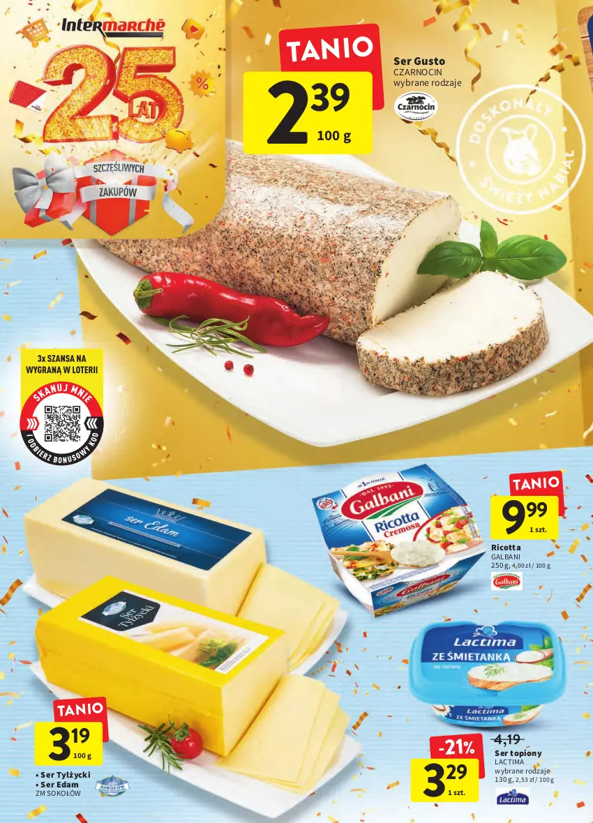 Gazetka promocyjna Intermarche - Gazetka Intermarche - ważna 06.10 do 12.10.2022 - strona 22 - produkty: Edam, Galbani, Ricotta, Ser, Ser topiony, Ser tylżycki, Sok, Sokołów, Top