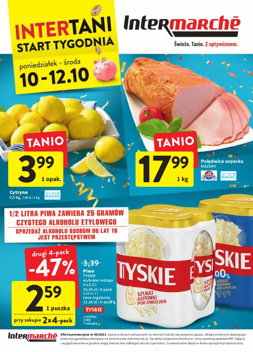 Gazetka promocyjna Intermarche - Gazetka Intermarche - ważna 06.10 do 12.10.2022 - strona 40 - produkty: Piwo, Polędwica, Tyskie