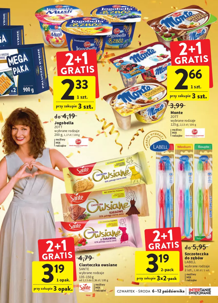 Gazetka promocyjna Intermarche - Gazetka Intermarche - ważna 06.10 do 12.10.2022 - strona 9 - produkty: Bell, Bella, Jogobella, Monte, Sante, Szczoteczka, Szczoteczka do zębów, Zott