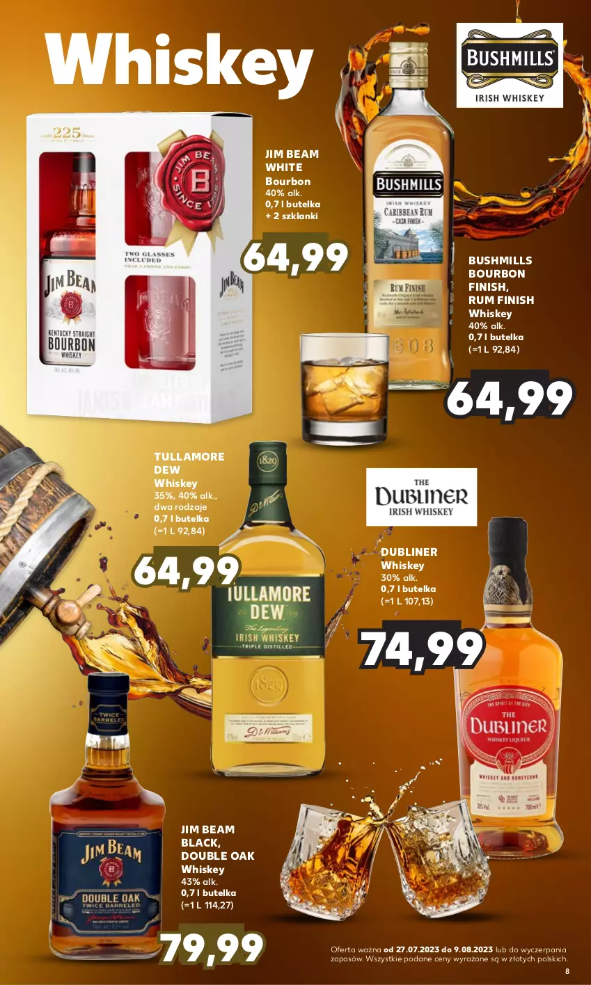 Gazetka promocyjna Kaufland - Barek Kauflandu - ważna 27.07 do 09.08.2023 - strona 8 - produkty: Bourbon, Bushmills, Finish, Jim Beam, Lack, Lanki, Rum, Tullamore Dew, Whiskey