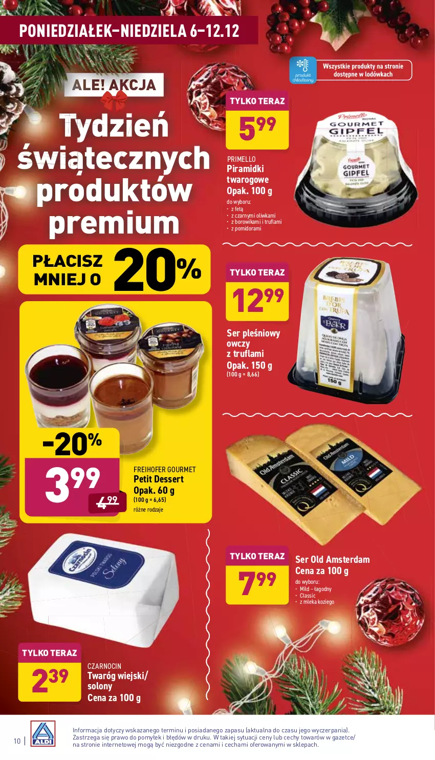 Gazetka promocyjna Aldi - ważna 06.12 do 12.12.2021 - strona 10 - produkty: Freihofer Gourmet, Lodówka, Petit dessert, Ser, Ser pleśniowy, Tera, Twaróg