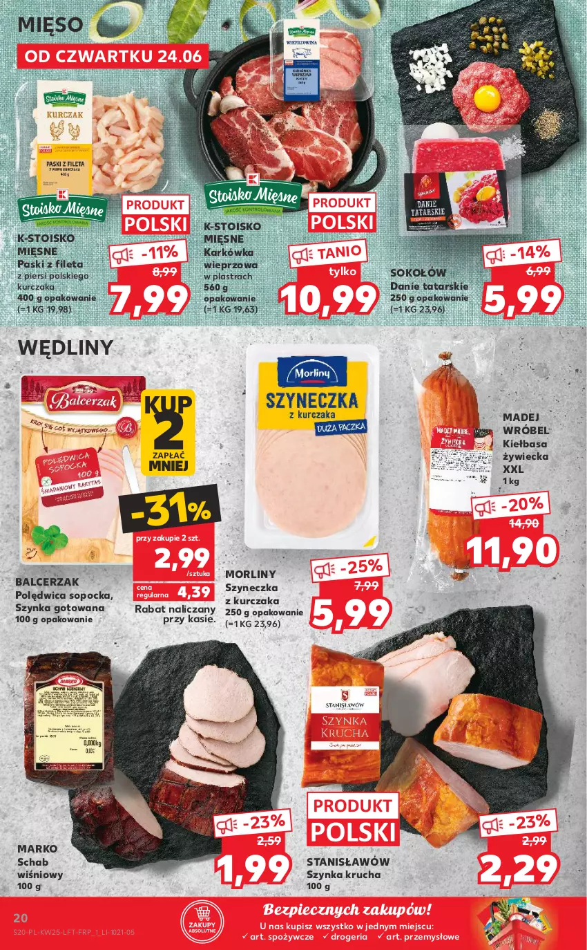 Gazetka promocyjna Kaufland - OFERTA TYGODNIA - ważna 24.06 do 30.06.2021 - strona 20 - produkty: Karkówka wieprzowa, Kiełbasa, Kurczak, Madej Wróbel, Mięso, Morliny, Piec, Polędwica, Sok, Sokołów, Szynka