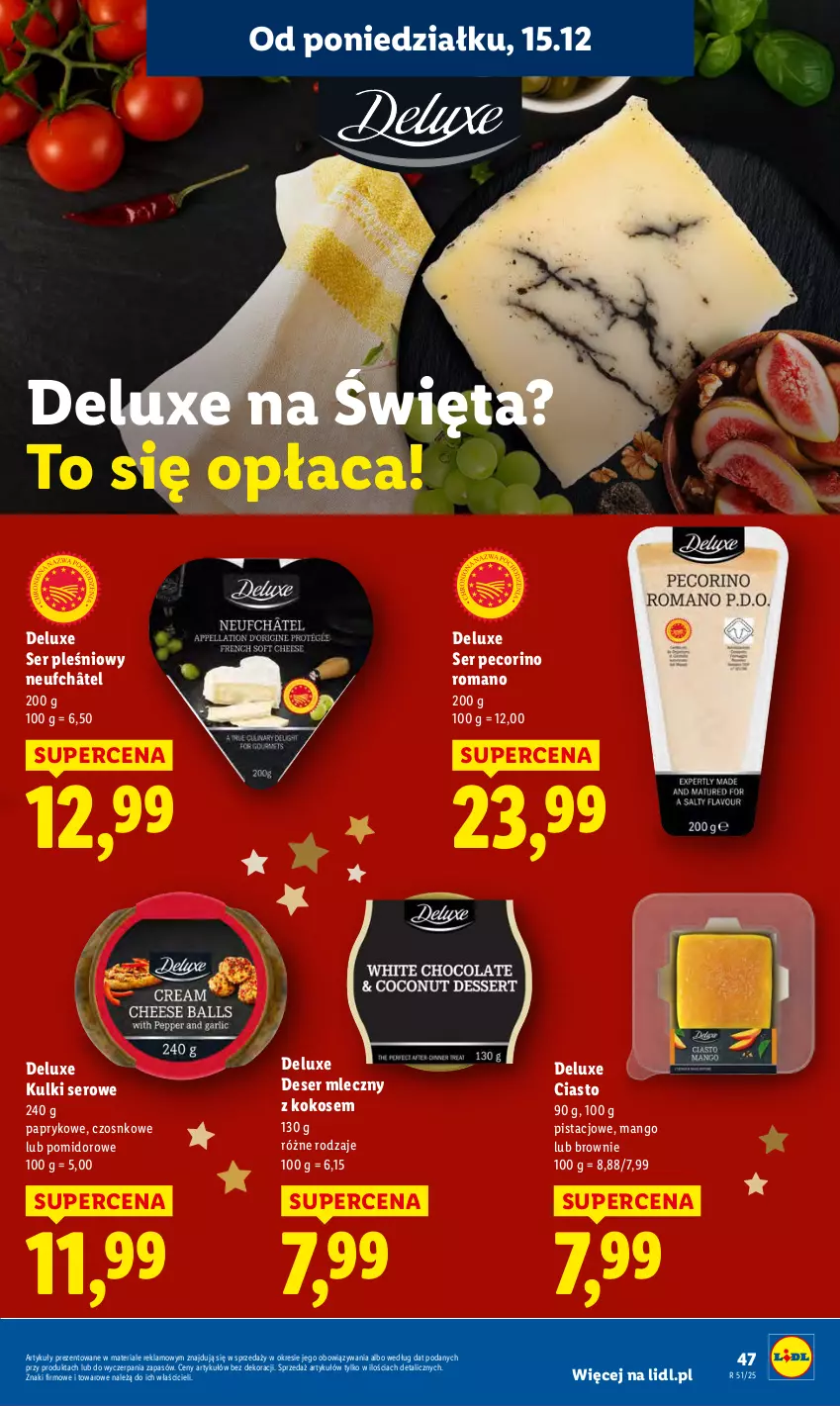 Gazetka promocyjna Lidl - GAZETKA - ważna 15.12 do 17.12.2025 - strona 49 - produkty: Brownie, Deser, Deser mleczny, Kokos, Mango, Pecorino, Ser, Ser pleśniowy