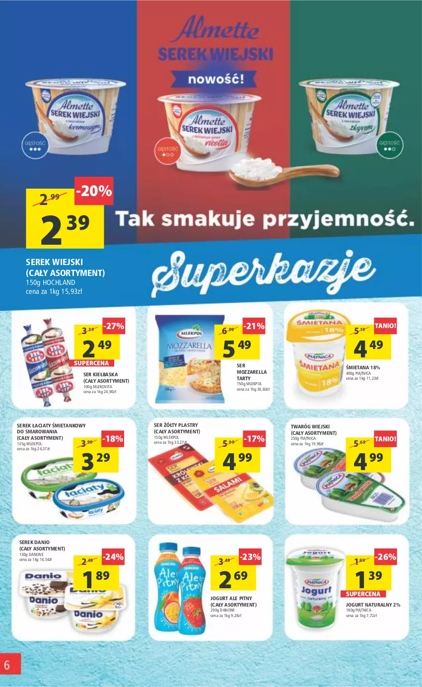 Gazetka promocyjna Arhelan - Gazetka - ważna 07.10 do 16.10.2022 - strona 6 - produkty: Danio, Danone, Hochland, Jogurt, Jogurt naturalny, Mleko, Mlekovita, Mozzarella, Piątnica, Ser, Serek, Serek wiejski, Twaróg, Vita C