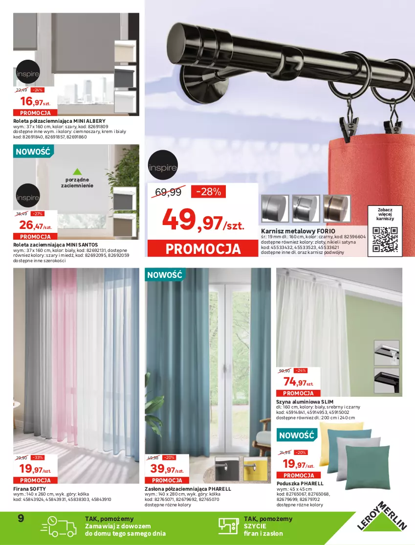 Gazetka promocyjna Leroy Merlin - Nowe Drzwi - ważna 04.08 do 24.08.2021 - strona 9 - produkty: Firana, Karnisz, Lampa, Lampa wisząca, Listwa, Plafon, Plafon LED, Poduszka, Por, Reflektor, Roleta, Ser, Szyna, Telefon, Zasłona