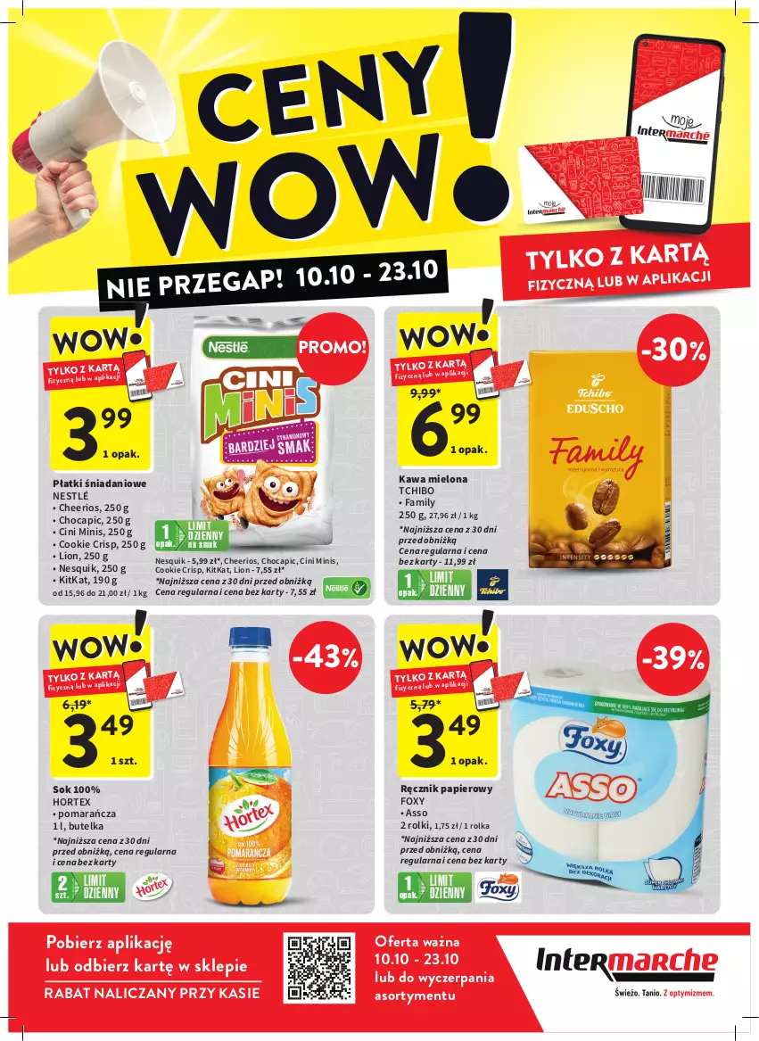 Gazetka promocyjna Intermarche - Gazetka Intermarche - ważna 10.10 do 23.10.2024 - strona 2 - produkty: Cheerios, Cini Minis, Danio, Fa, Foxy, Hortex, Kawa, Kawa mielona, Lion, Nesquik, Nestlé, Papier, Ręcznik, Rolki, Sok, Tchibo