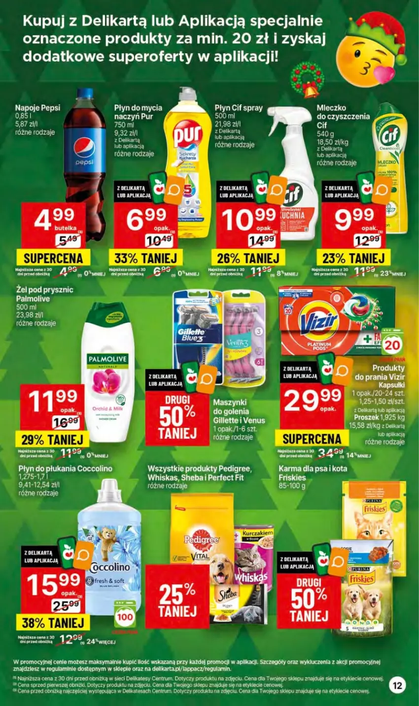 Gazetka promocyjna Delikatesy Centrum - Dyskontowe ceny w Delikatesach Centrum - ważna 27.12.2023 do 03.01.2024 - strona 12 - produkty: Cif, Coccolino, Dell, Gillette, Mleczko, Napoje, Pedigree, Pepsi, Płyn do mycia, Płyn do płukania, Rum, Sheba, Venus, Vizir, Whiskas