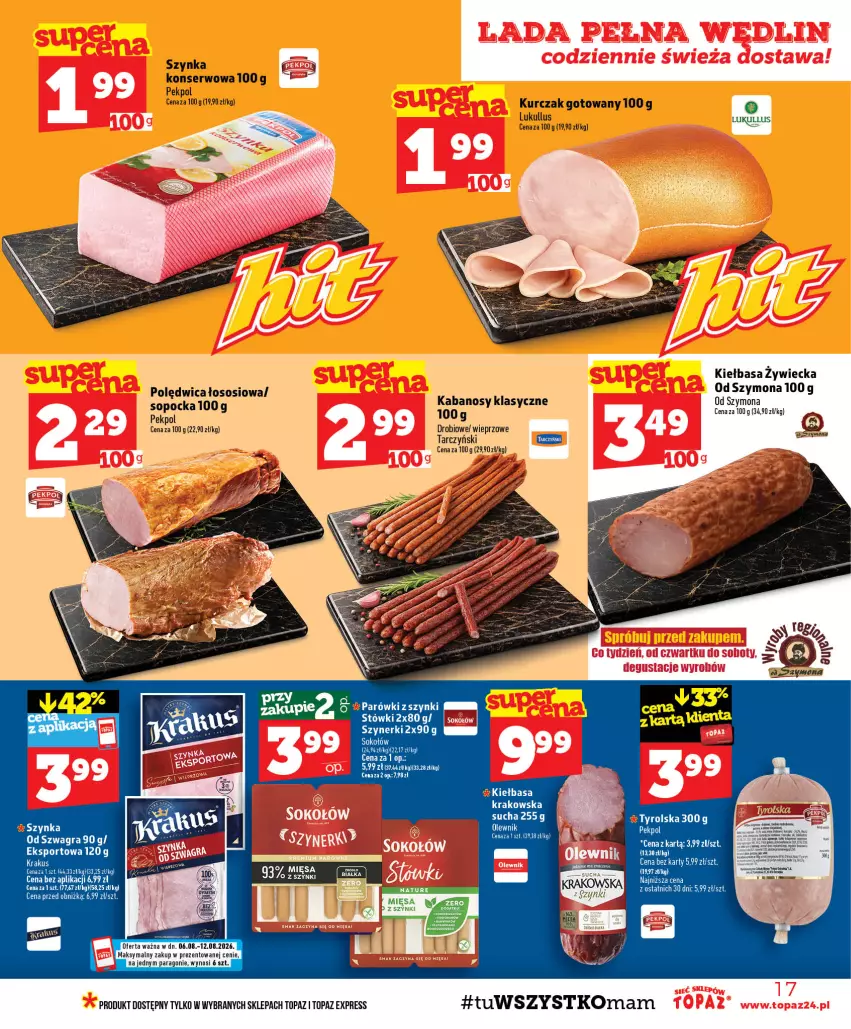 Gazetka promocyjna Topaz - Gazetka - ważna 06.08 do 12.08.2026 - strona 17 - produkty: Gra, Kabanos, Kiełbasa, Kiełbasa krakowska, Kurczak, Kurczak gotowany, Parówki, Parówki z szynki, Pekpol, Polędwica, Por, Ser, Sok, Sokołów, Sos, Sport, Szynka, Szynka konserwowa, Tarczyński, Top