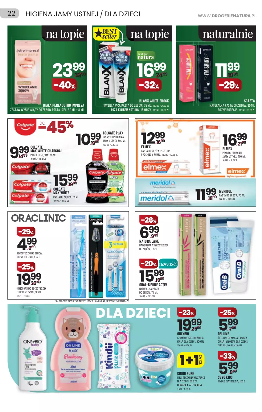 Gazetka promocyjna Drogerie Natura - Gazetka Drogerie Natura - ważna 16.12 do 29.12.2021 - strona 22 - produkty: Chusteczki, Colgate, Dzieci, Elmex, Kindii, LG, Mydło, Pasta do zębów, Perła, Płyn do płukania, Płyn do płukania jamy ustnej, Pur, Szampon, Szczoteczka, Szczoteczka do zębów, Top