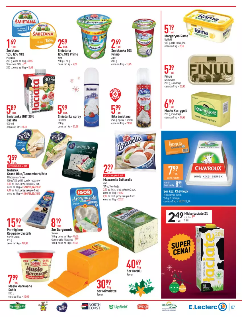 Gazetka promocyjna E Leclerc - ważna 14.12 do 24.12.2021 - strona 7 - produkty: Bakoma, Brie, Camembert, Finuu, Gorgonzola, Gra, Margaryna, Masło, Masło klarowane, Mimolette, Mleko, Mozzarella, NaTurek, Piątnica, Por, Rama, Ser, Serek, Zott, Zottarella