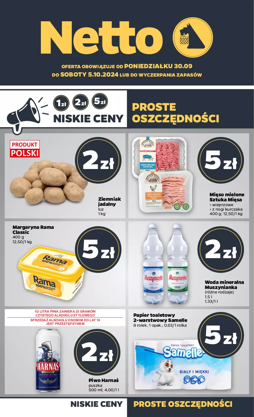 Gazetka promocyjna Netto - Artykuły spożywcze - ważna 30.09 do 05.10.2024 - strona 1 - produkty: Gra, Harnaś, Kurczak, Margaryna, Mięso, Mięso mielone, Mus, Muszynianka, Papier, Papier toaletowy, Piwa, Piwo, Rama, Woda, Woda mineralna