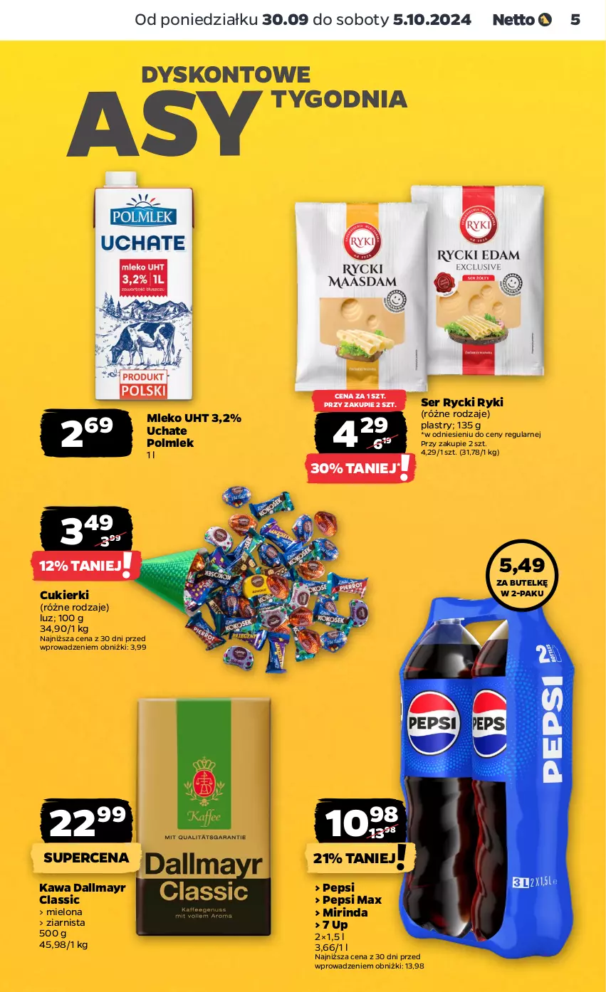 Gazetka promocyjna Netto - Artykuły spożywcze - ważna 30.09 do 05.10.2024 - strona 5 - produkty: Cukier, Cukierki, Dallmayr, Kawa, Mirinda, Mleko, Pepsi, Pepsi max, POLMLEK, Ser