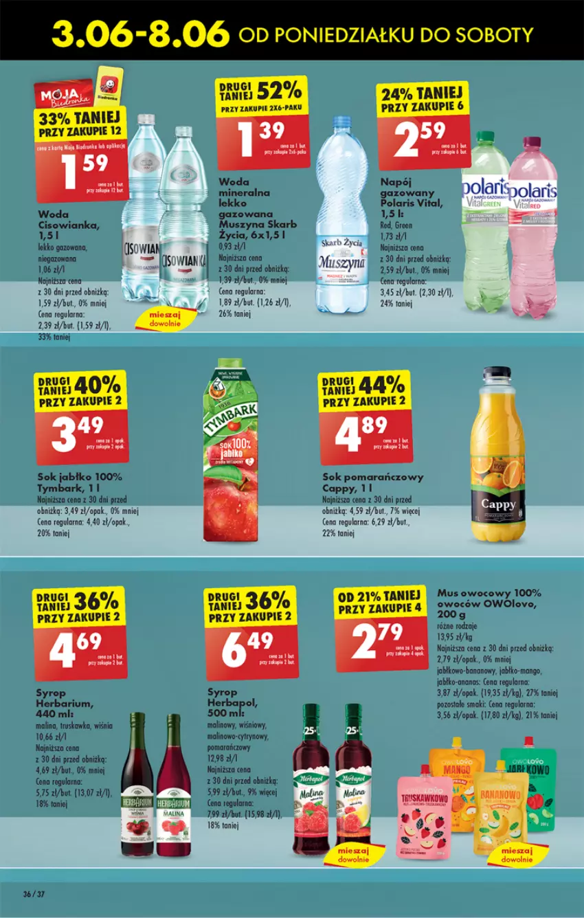 Gazetka promocyjna Biedronka - Od poniedzialku - ważna 03.06 do 08.06.2024 - strona 40 - produkty: Ananas, Cappy, Cisowianka, Mus, Napój, Sok, Sok pomarańczowy, Syrop, Szyna, Tymbark, Woda