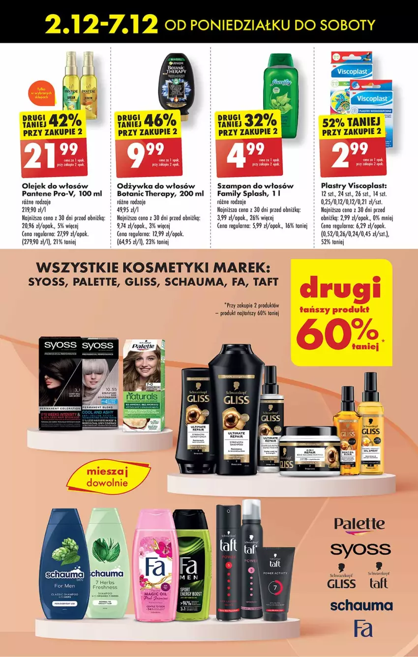 Gazetka promocyjna Biedronka - Od poniedzialku - ważna 02.12 do 07.12.2024 - strona 71 - produkty: Fa, Odżywka, Olej, Palette, Pantene, Schauma, Syoss, Szampon, Taft, Viscoplast