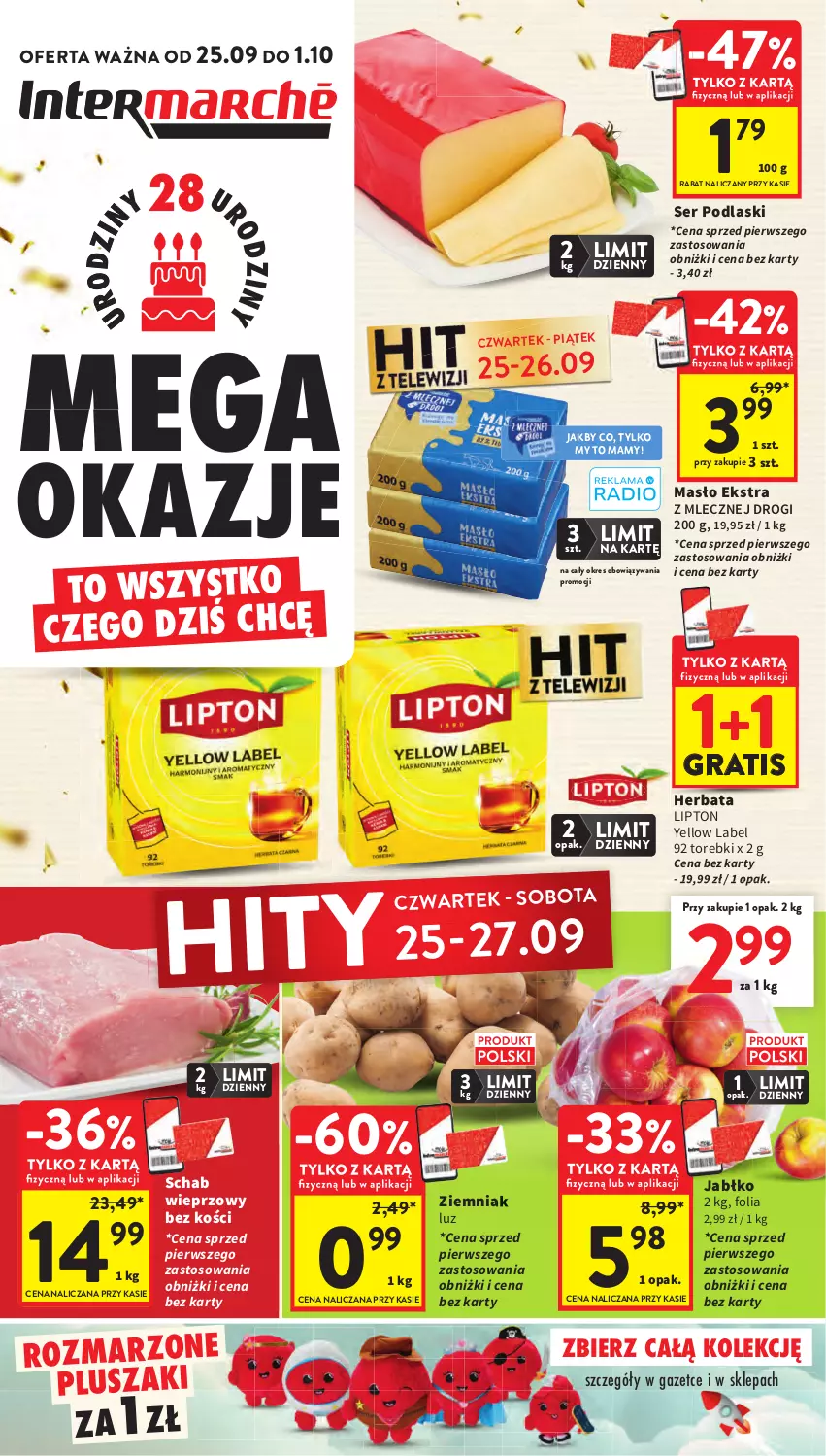 Gazetka promocyjna Intermarche - Gazetka Intermarche - ważna 25.09 do 01.10.2025 - strona 1 - produkty: Gra, Herbata, Lipton, Pluszak, Podlaski, Schab wieprzowy, Ser