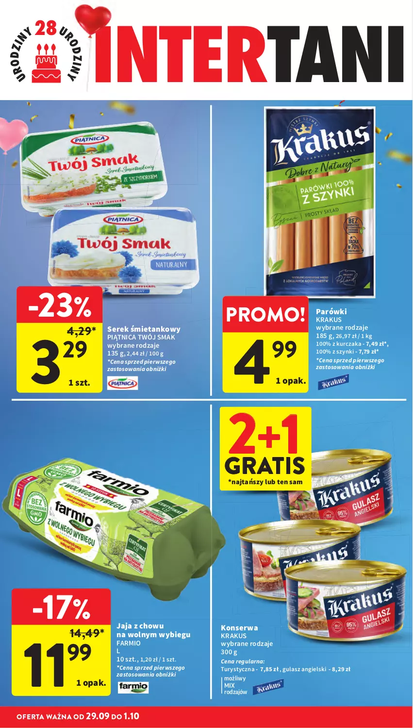 Gazetka promocyjna Intermarche - Gazetka Intermarche - ważna 25.09 do 01.10.2025 - strona 46 - produkty: Fa, Gra, Krakus, Kurczak, Piątnica, Ser, Twój Smak