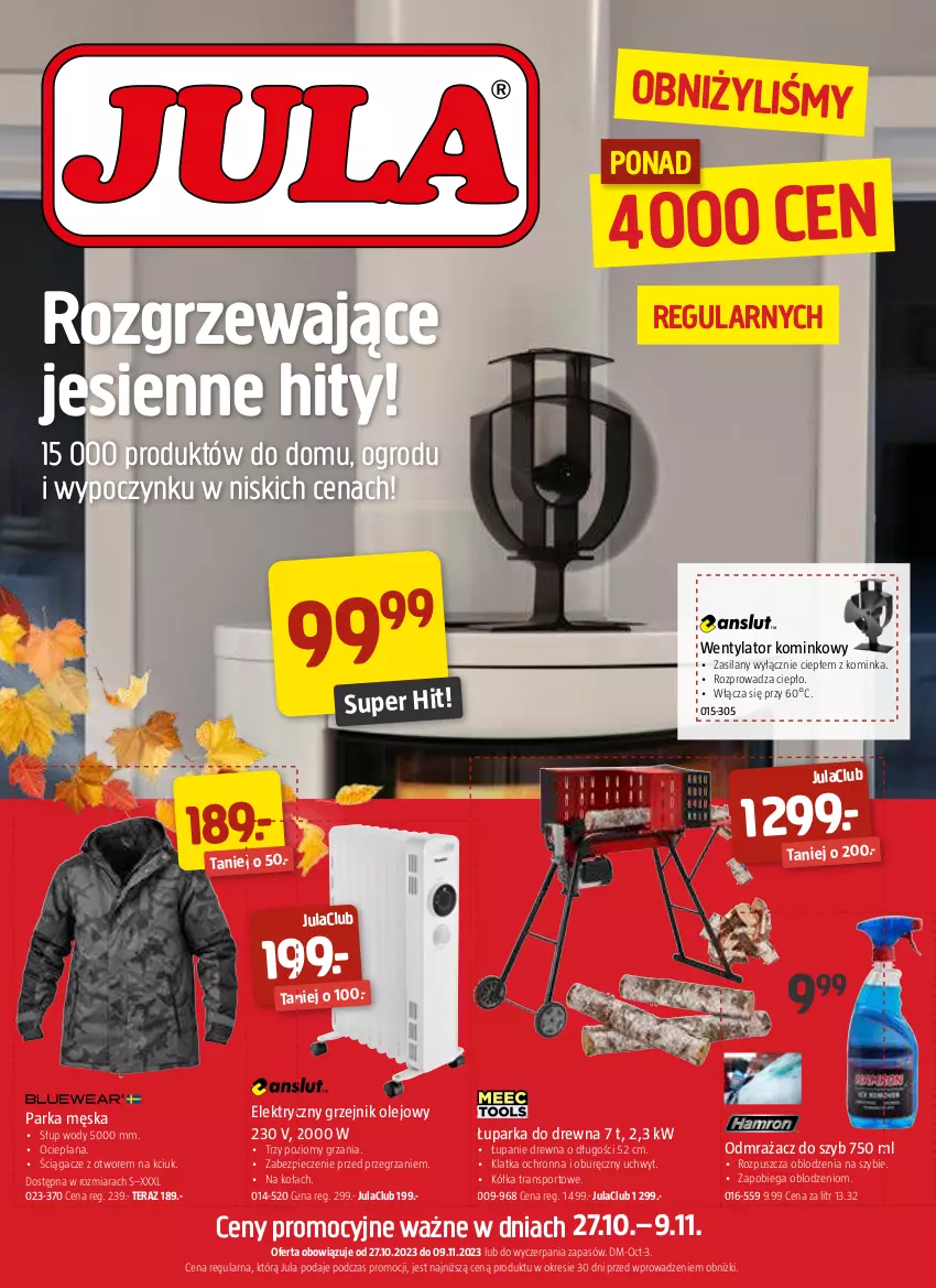 Gazetka promocyjna Jula - Gazetka - ważna 27.10 do 09.11.2023 - strona 1 - produkty: Grzejnik, Inka, LANA, Odmrażacz do szyb, Olej, Parka, Piec, Por, Silan, Sport, Tera, Tran