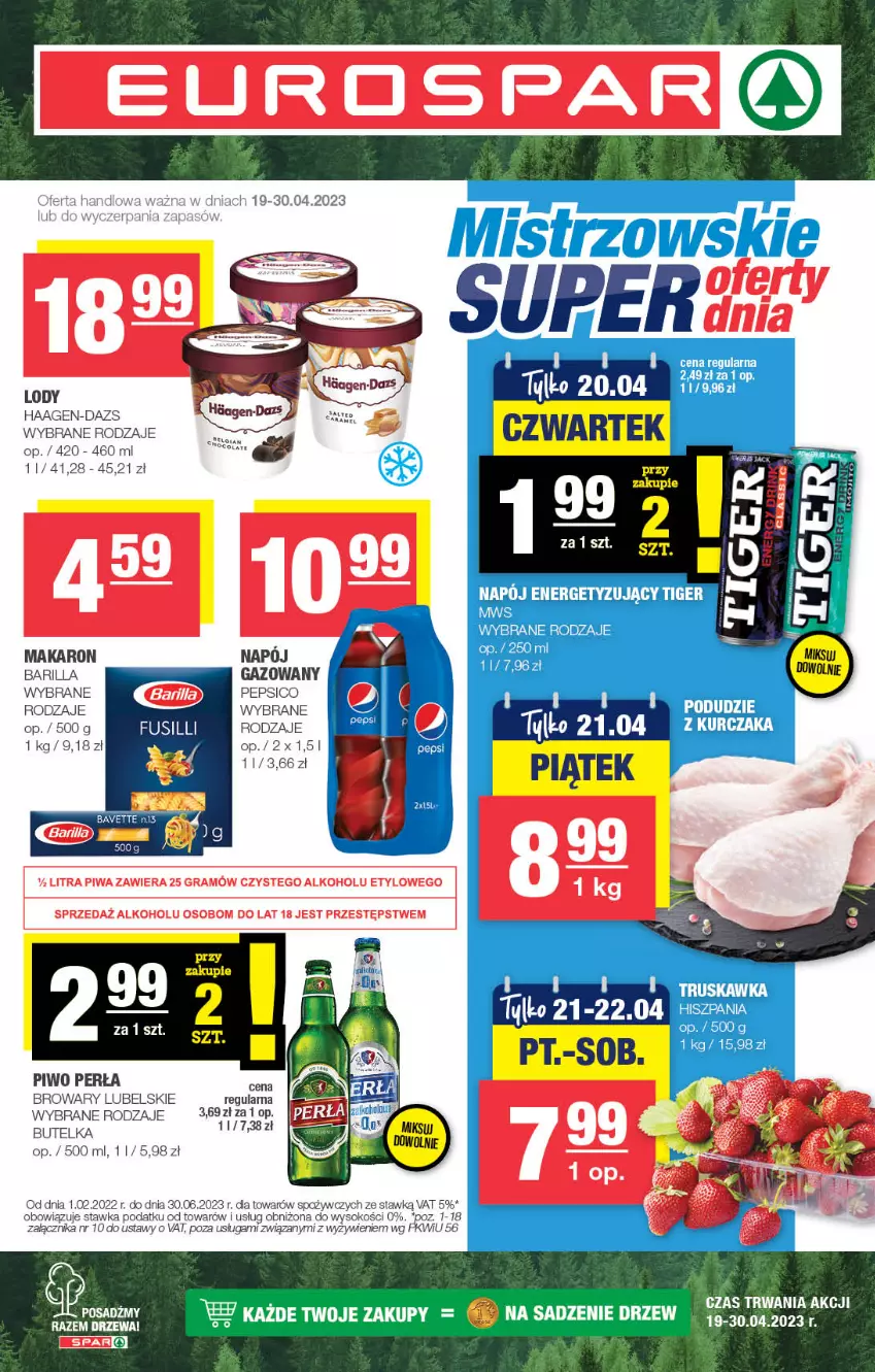 Gazetka promocyjna Spar - EuroSpar - ważna 19.04 do 30.04.2023 - strona 1 - produkty: Barilla, Kurczak, Lody, Makaron, Napój, Pepsi, Perła, Piwo, Sok, Tiger, Top