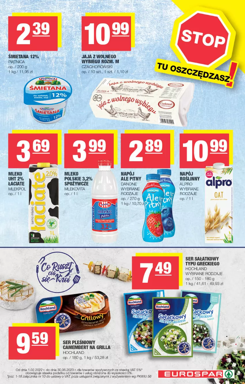 Gazetka promocyjna Spar - EuroSpar - ważna 19.04 do 30.04.2023 - strona 5 - produkty: Alpro, Camembert, Danone, Grill, Hochland, Jaja, Mleko, Mlekovita, Piątnica, Sałat, Ser, Sok