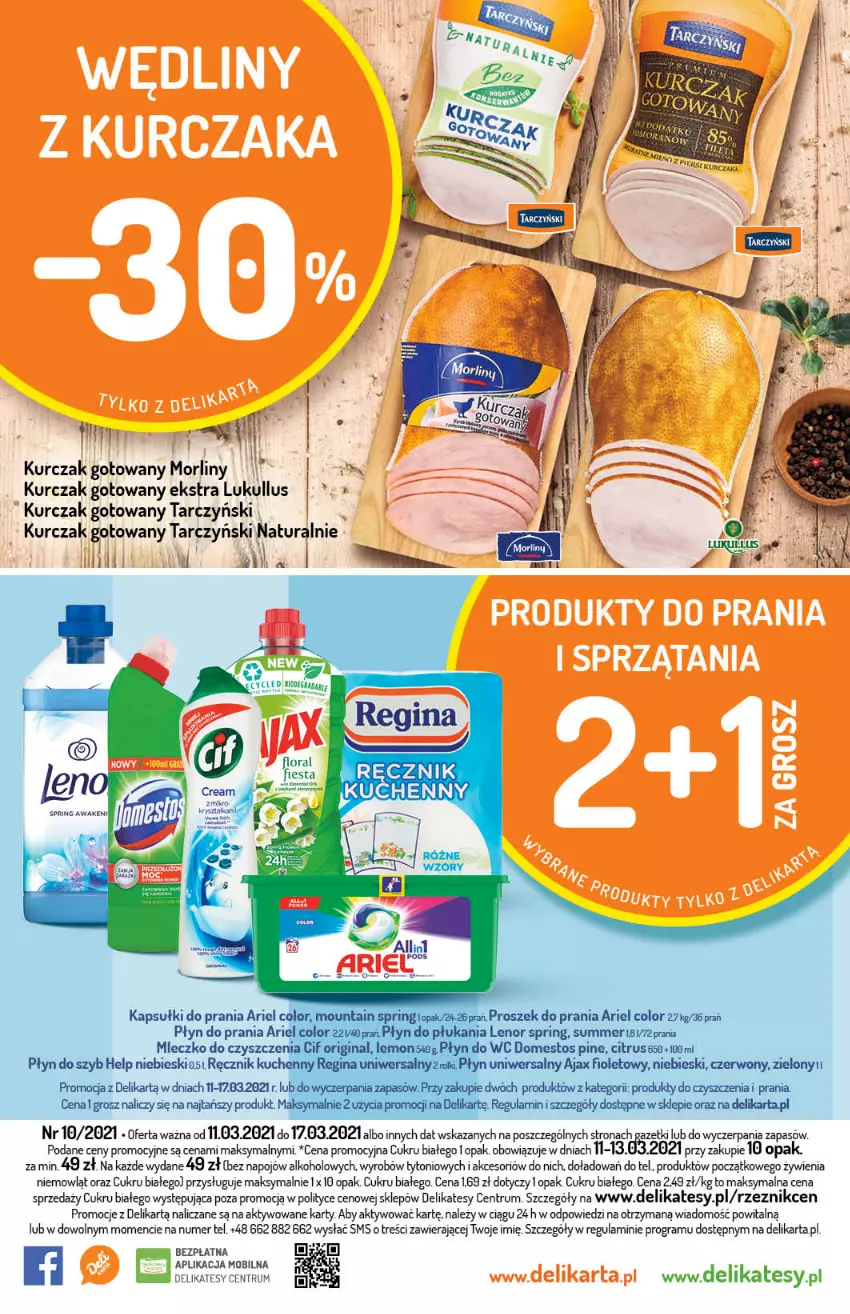 Gazetka promocyjna Delikatesy Centrum - Gazetka Delikatesy Centrum - ważna 11.03 do 17.03.2021 - strona 32 - produkty: Ajax, Ariel, Domestos, Flora, Gin, Gra, Kapsułki do prania, Kurczak, Kurczak gotowany, Lenor, Mleczko, Mobil, Morliny, Płyn do prania, Płyn do szyb, Proszek do prania, Pur, Ręcznik, Rum, Tarczyński