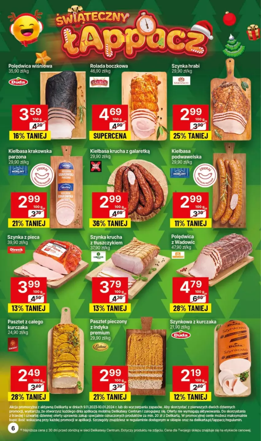 Gazetka promocyjna Delikatesy Centrum - Gazetka DC47 czw-sr - ważna 30.11 do 06.12.2023 - strona 6 - produkty: Dell, Gala, Kiełbasa, Kiełbasa krakowska, Kiełbasa krucha, Kurczak, Mobil, Pasztet, Piec, Polędwica, Rum, Sos, Szynka, Wawel