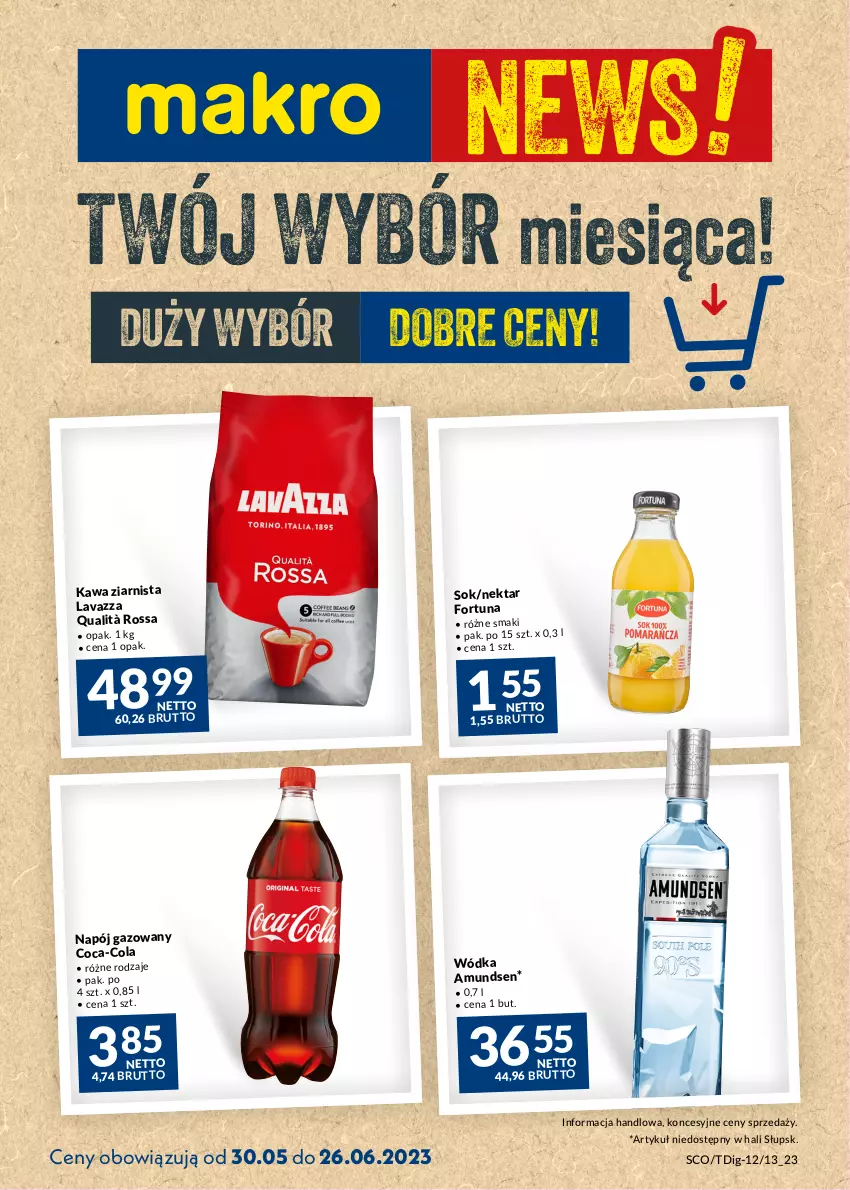 Gazetka promocyjna Makro - Najlepsze oferty - oferta z alkoholem - ważna 30.05 do 26.06.2023 - strona 1 - produkty: Amundsen, Coca-Cola, Fortuna, Kawa, Kawa ziarnista, Lavazza, Napój, Napój gazowany, Nektar, Sok, Wódka