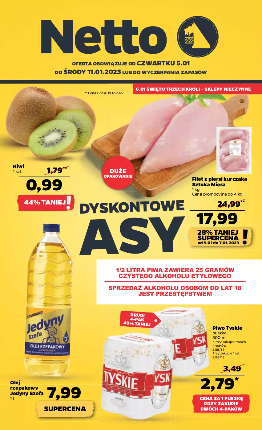 Gazetka promocyjna Netto - Artykuły spożywcze - ważna 05.01 do 11.01.2023 - strona 1 - produkty: Fa, Filet z piersi kurczaka, Gra, Kiwi, Kurczak, Olej, Olej rzepakowy, Piwa, Piwo, Tyskie