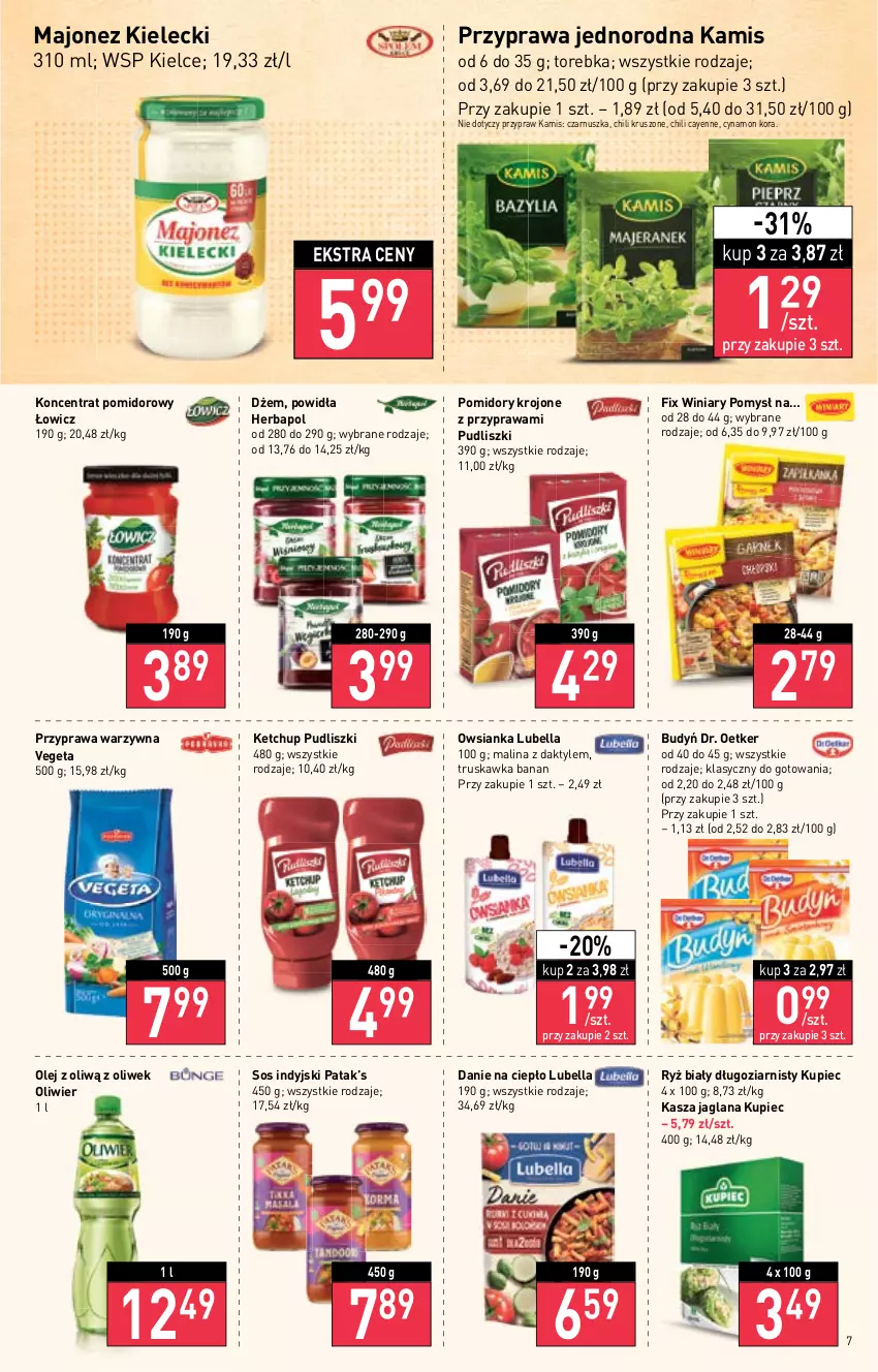 Gazetka promocyjna Stokrotka - Supermarket - ważna 15.09 do 21.09.2022 - strona 7 - produkty: Bell, Bella, Budyń, Daktyle, Dr. Oetker, Dżem, Herbapol, Kamis, Kasza, Kasza jaglana, Ketchup, Koncentrat pomidorowy, Kupiec, LANA, Lubella, Majonez, Olej, Owsianka, Piec, Pomidory, Pomidory krojone, Pudliszki, Ryż, Ryż biały, Sos, Torebka, Vegeta, Winiary