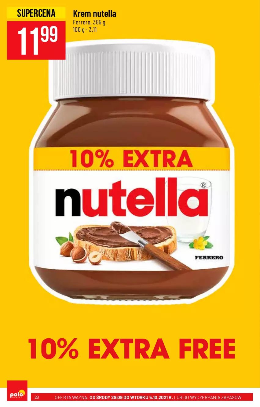 Gazetka promocyjna PoloMarket - Gazetka pomocyjna - ważna 29.09 do 05.10.2021 - strona 28 - produkty: Ferrero, Nutella