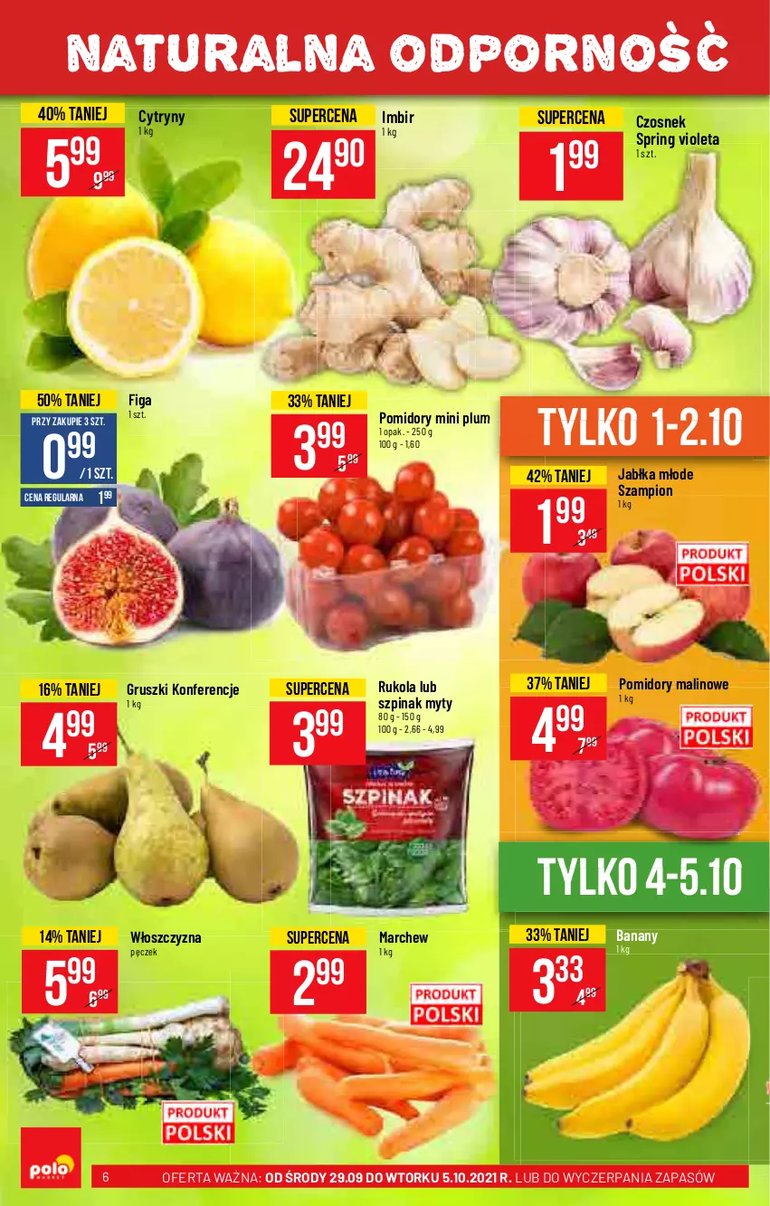 Gazetka promocyjna PoloMarket - Gazetka pomocyjna - ważna 29.09 do 05.10.2021 - strona 6 - produkty: Banany, Cytryny, Czosnek, Gruszki, Imbir, Jabłka, Pomidory, Por, Rukola, Szampion, Szpinak, Włoszczyzna pęczek