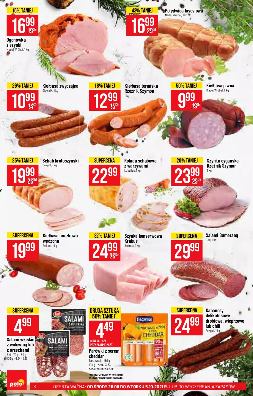 Gazetka promocyjna PoloMarket - Gazetka pomocyjna - ważna 29.09 do 05.10.2021 - strona 8 - produkty: Bell, Bumerang, Cheddar, Kabanos, Kiełbasa, Kiełbasa piwna, Krakus, Madej Wróbel, Ogonówka, Olewnik, Parówki, Pekpol, Polędwica, Rolada, Salami, Schab krotoszyński, Ser, Sos, Szynka, Szynka cygańska, Szynka konserwowa, Tarczyński, Warzywa