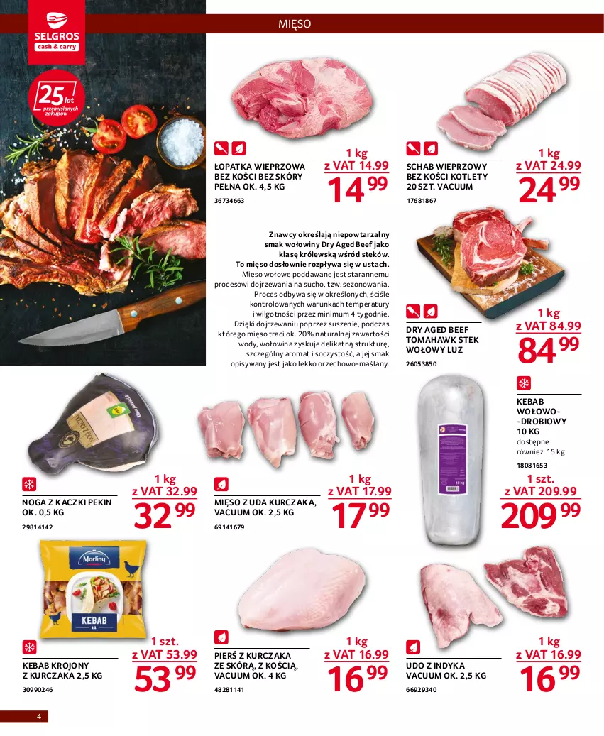 Gazetka promocyjna Selgros - Oferta gastronomiczna - ważna 25.08 do 07.09.2022 - strona 4 - produkty: Kebab, Kotlet, Kurczak, LG, Mięso, Mięso wołowe, Mięso z uda kurczaka, Noga z kaczki, Schab wieprzowy, Stek, Stek wołowy, Wołowina