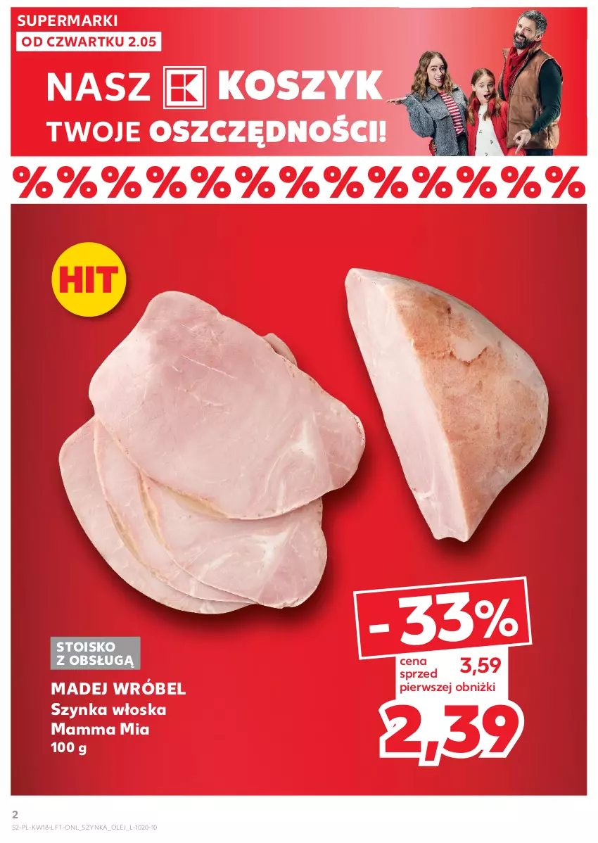 Gazetka promocyjna Kaufland - Gazetka tygodnia - ważna 02.05 do 08.05.2024 - strona 2 - produkty: Kosz, Madej Wróbel, Olej, Szynka