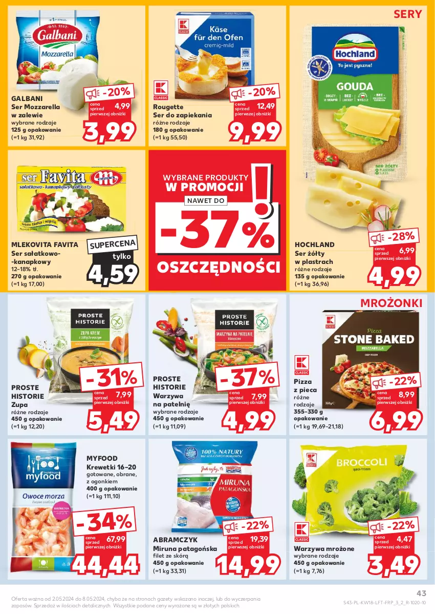 Gazetka promocyjna Kaufland - Gazetka tygodnia - ważna 02.05 do 08.05.2024 - strona 43 - produkty: Fa, Favita, Galbani, Hochland, Krewetki, Miruna, Mleko, Mlekovita, Mozzarella, Piec, Pizza, Sałat, Ser, Ser sałatkowo-kanapkowy, Tago, Warzywa, Zupa