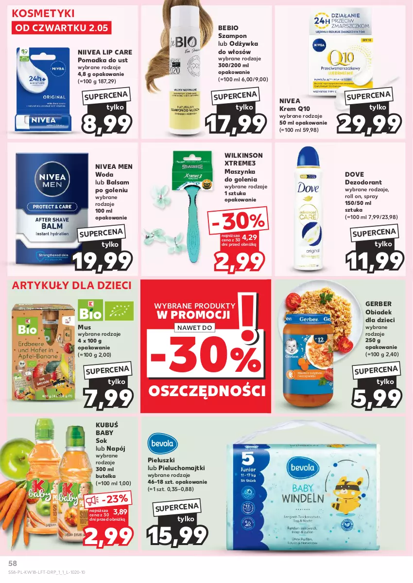 Gazetka promocyjna Kaufland - Gazetka tygodnia - ważna 02.05 do 08.05.2024 - strona 58 - produkty: Balsam po goleniu, Dezodorant, Dove, Dzieci, Gerber, Kubuś, Majtki, Maszynka, Maszynka do golenia, Mus, Napój, Nivea, Nivea Men, Odżywka, Pieluchomajtki, Sok, Szampon, Szynka, Woda