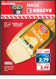 Gazetka promocyjna Kaufland - Gazetka tygodnia - Gazetka - ważna od 08.05 do 08.05.2024 - strona 32 - produkty: Ser, Ser tylżycki, Kosz, Mlekovita, Mleko