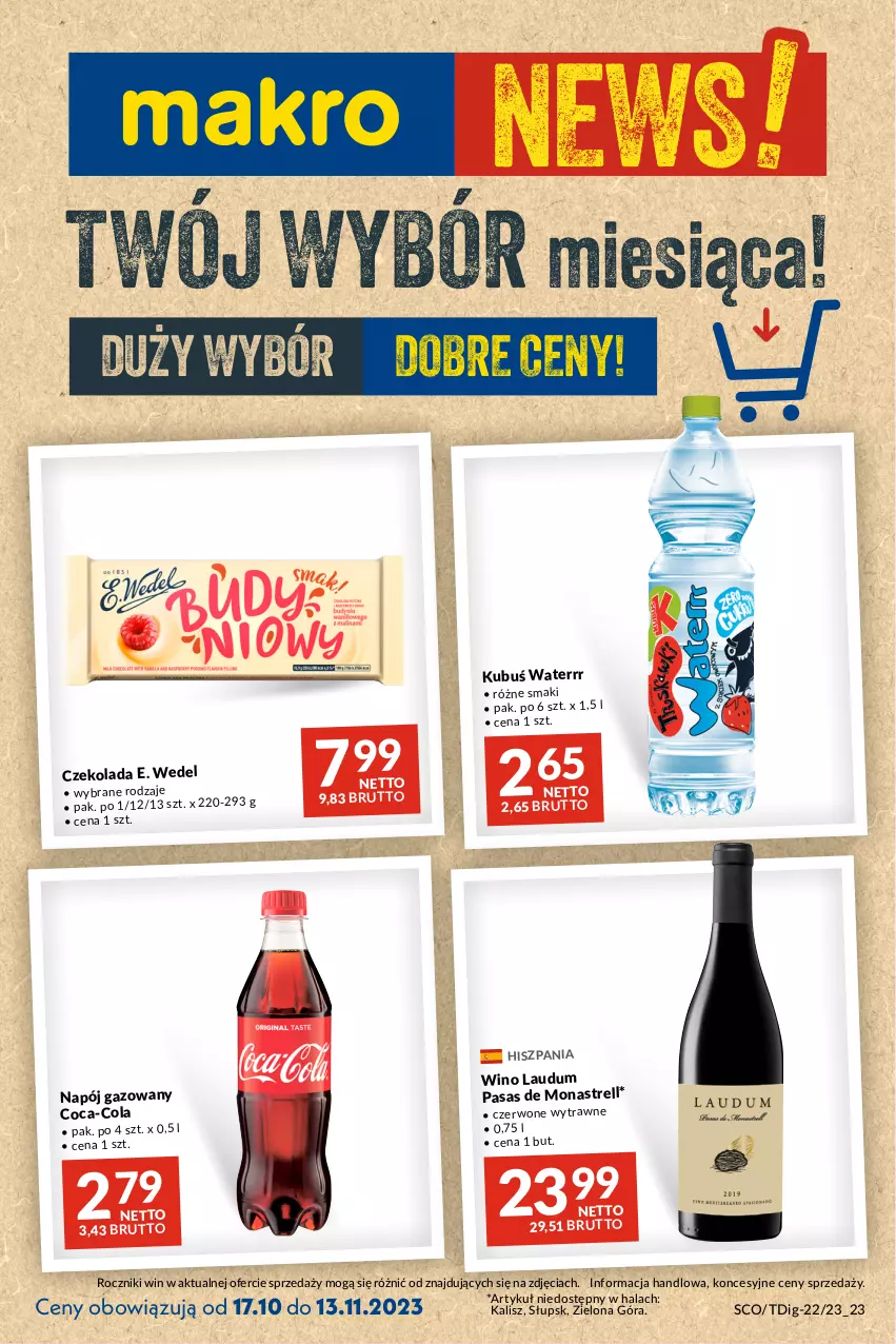 Gazetka promocyjna Makro - Najlepsze oferty - oferta z alkoholem - ważna 17.10 do 13.11.2023 - strona 1 - produkty: Coca-Cola, Czekolada, E. Wedel, Kubuś, Kubuś Waterrr, Napój, Napój gazowany, Wino