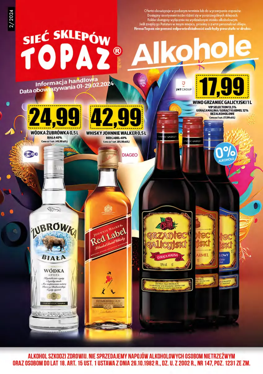 Gazetka promocyjna Topaz - Gazetka - ważna 01.02 do 29.02.2024 - strona 1 - produkty: Alkohole, Grzaniec Galicyjski, Johnnie Walker, Top, Whisky, Wino, Wódka