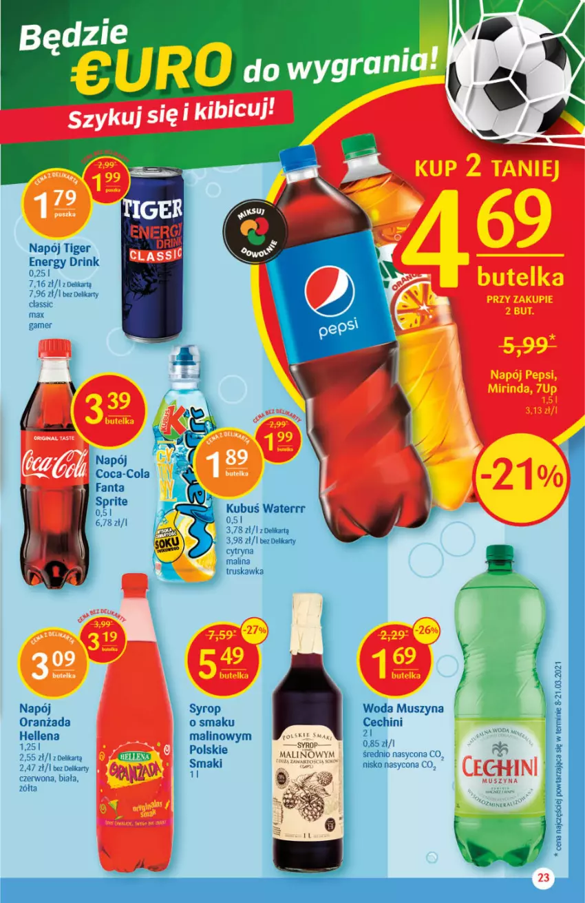 Gazetka promocyjna Delikatesy Centrum - Gazetka Delikatesy Centrum - ważna 13.05 do 19.05.2021 - strona 23 - produkty: Hellena, Mus, Napój, O nas, Oranżada, Szyna, Tiger, Woda