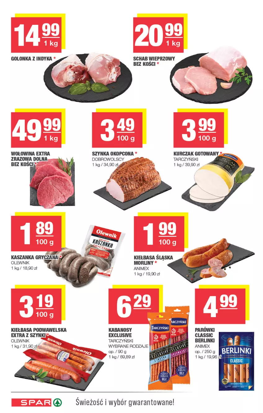 Gazetka promocyjna Spar - Spar - ważna 18.05 do 28.05.2025 - strona 4 - produkty: Berlinki, Golonka z indyka, Gry, Kabanos, Kasza, Kaszanka, Kiełbasa, Kiełbasa podwawelska, Kiełbasa śląska, Kurczak, Kurczak gotowany, Morliny, Olewnik, Parówki, Schab wieprzowy, Szynka, Tarczyński, Wawel, Wołowina